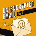 Deadly IT sin #4: Unencrypted email