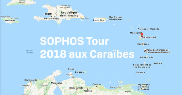 Sophos Tour 2018 Caraïbes
