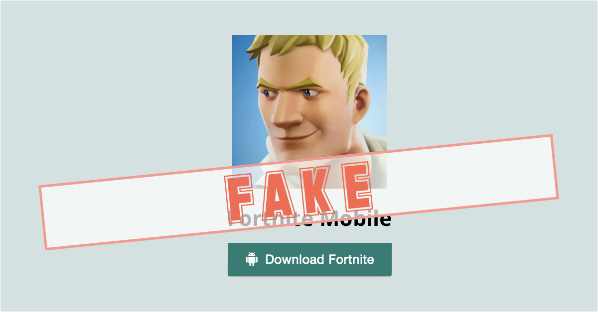 Fortnite Fake News No Descargues El Fake De Fortnite Para Android Es Malware Sophos News