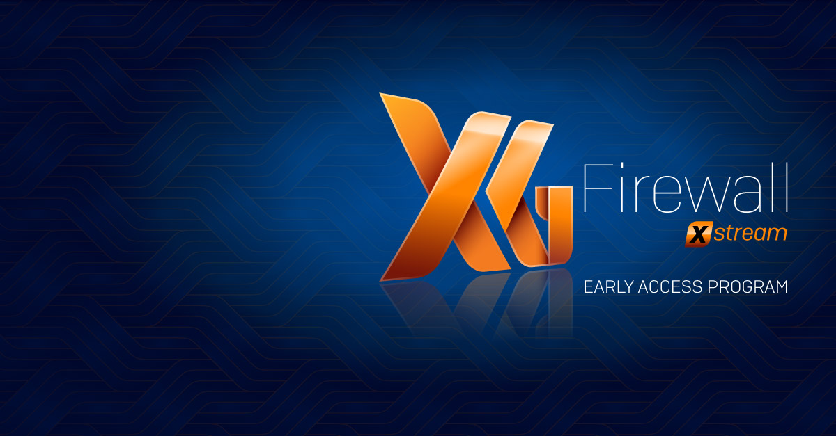 XG Firewall V18 Early Access Is Now Available – Sophos News