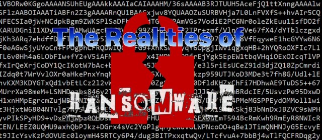The Realities of Ransomware